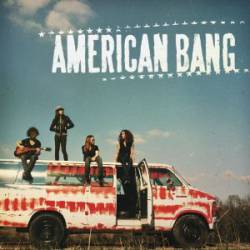 American Bang : American Bang